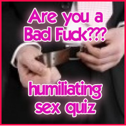 Are You A Bad Fuck Questionnaire 2