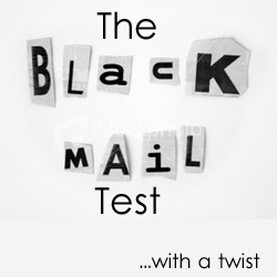 The Blackmail Test 