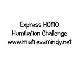 Express Humiliation Homo Challenge 