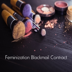 Feminization Blackmail Contract 