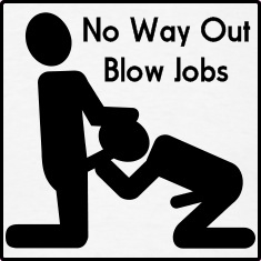 No Way Out Blow Jobs 