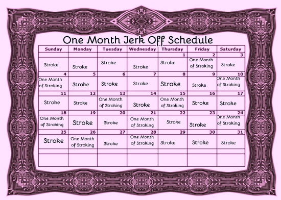 Month Long Jerk Schedule 